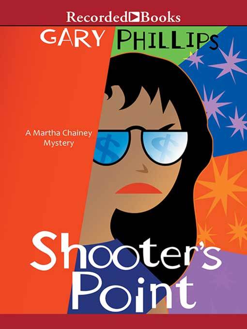 Title details for Shooter's Point by Gary Phillips - Available